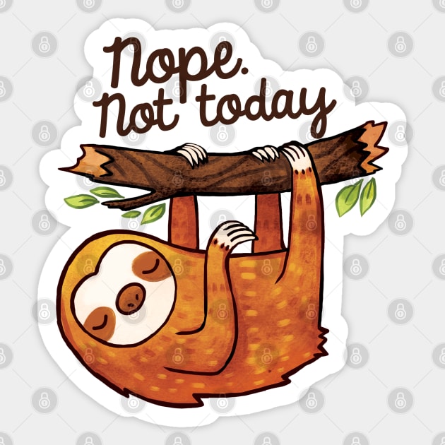 Not Today Sloth Sticker by MichelleScribbles